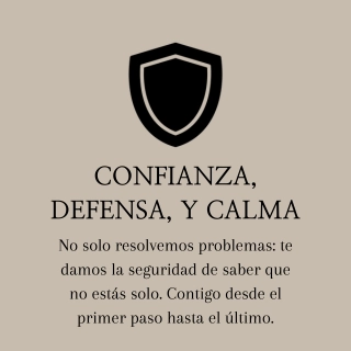 Tu defensa, de principio a fin Icono de escudo de protección y texto "Confianza, defensa y calma. Contigo desde el primer paso hasta el último